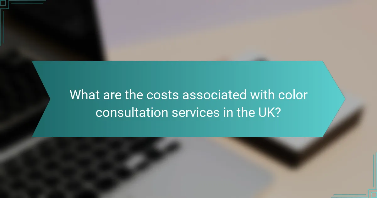 What are the costs associated with color consultation services in the UK?